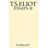 Essays / Werke, 4 Bde. 3, Tl.2 - T. S. Eliot