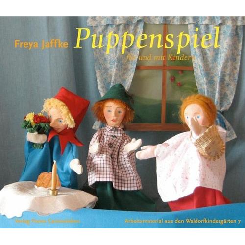 Puppenspiel für und mit Kindern - Freya Jaffke
