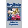 Orkan im Hyperraum / Perry Rhodan Bd.105 - Perry Rhodan