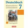 Deutschbuch 7. Schuljahr. Klassenarbeiten und Lernstandstests. Nordrhein-Westfalen