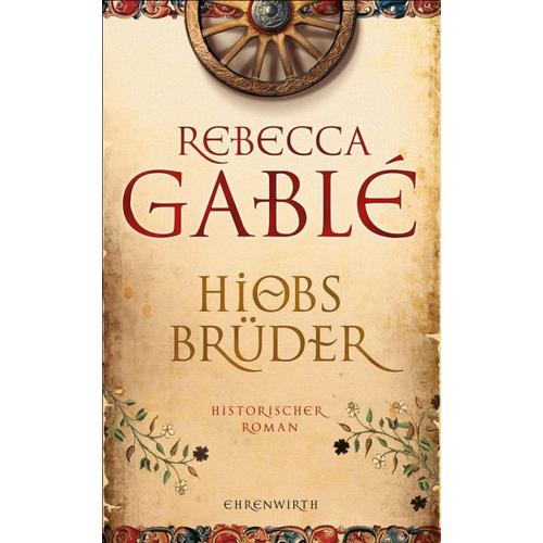 Hiobs Brüder – Rebecca Gablé