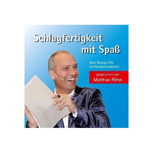 Schlagfertigkeit mit Spaß – Matthias Pöhm