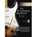 Das E-Gitarren-Handbuch - Rod Fogg