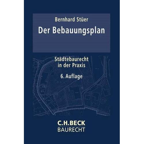 Der Bebauungsplan – Bernhard Stüer