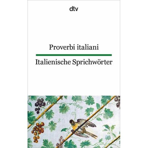 Italienische Sprichwörter / Proverbi italiani – Proverbi italiani. Italienische Sprichwörter