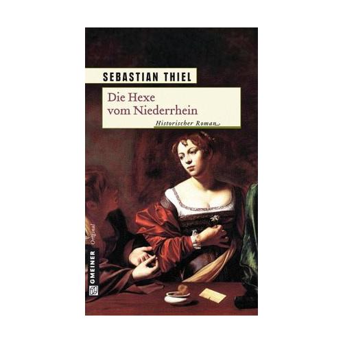 Die Hexe vom Niederrhein – Sebastian Thiel