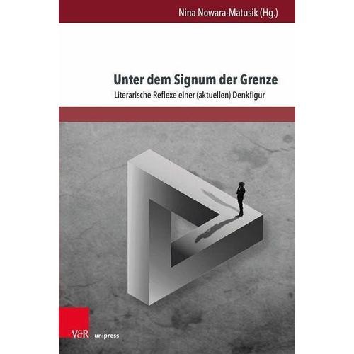 Unter dem Signum der Grenze