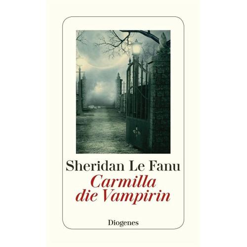 Carmilla, die Vampirin - Joseph Sheridan Le Fanu