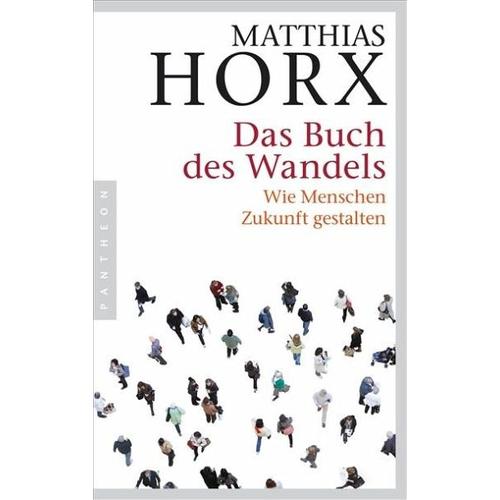 Das Buch des Wandels – Matthias Horx