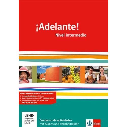 ¡Adelante!. Cuadernos de actividades mit Audios und Übungssoftware. Nivel intermedio. Klasse 11/12