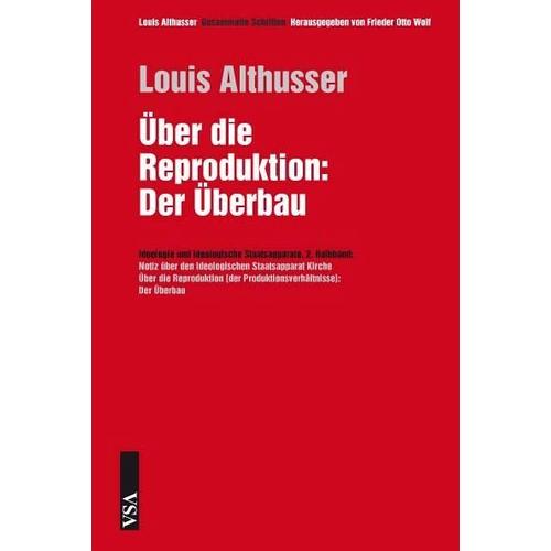 Über die Reproduktion – Louis Althusser