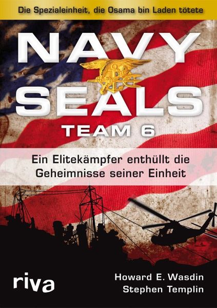 Navy Seals Team 6 – Howard E. Wasdin, Stephen Templin