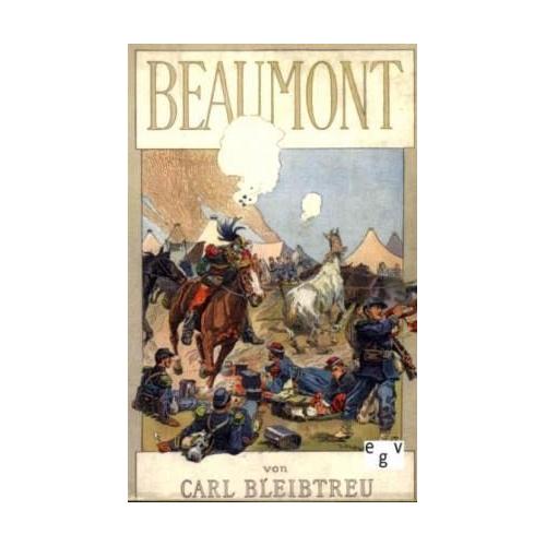 Beaumont – Carl Bleibtreu