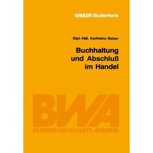 Buchhaltung und Abschluß im Handel – Karlheinz Balzer