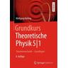 Grundkurs Theoretische Physik 5/1 - Wolfgang Nolting