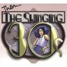 Then..The Swinging Thirties (CD, 2012)