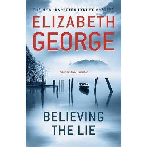 Believing the Lie – Elizabeth George