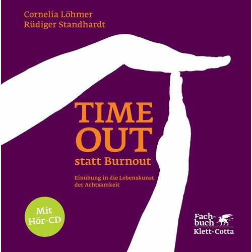 Timeout statt Burnout – Cornelia Löhmer, Rüdiger Standhardt