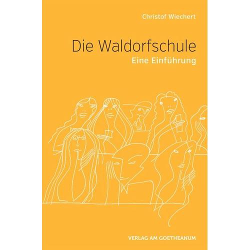 Die Waldorfschule - Christof Wiechert