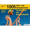 1005 Spiel- und Übungsformen im Volleyball und Beachvolleyball - Edi Bachmann, Martin Bachmann