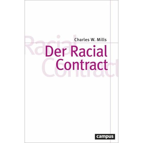 Der Racial Contract – Charles W. Mills