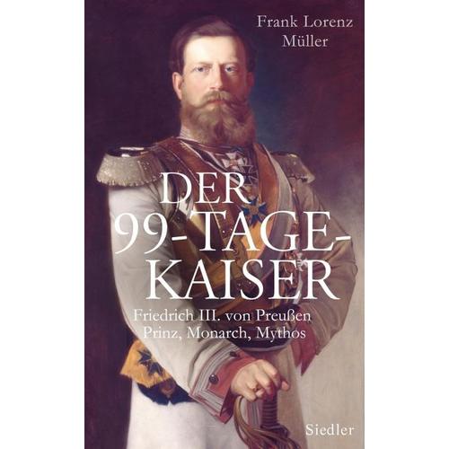 Der 99-Tage-Kaiser – Frank L. Müller