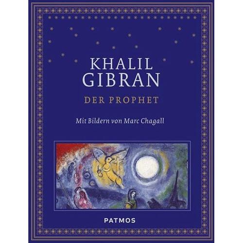 Der Prophet mit Bildern von Marc Chagall - Khalil Gibran