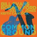 Common Ground (Cd Digipak) (CD, 2022) - Robben Ford, Bill Evans