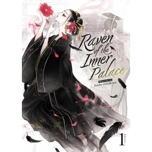 Raven of the Inner Palace (Light Novel) Vol. 1 – Kouko Shirakawa