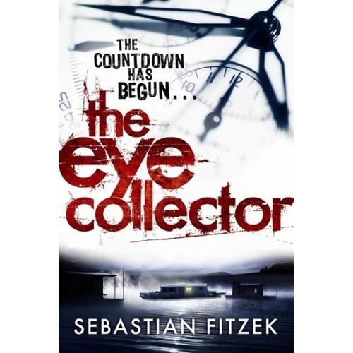 The Eye Collector – Sebastian Fitzek