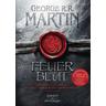 Feuer und Blut / Feuer und Blut Bd.1 - George R. R. Martin