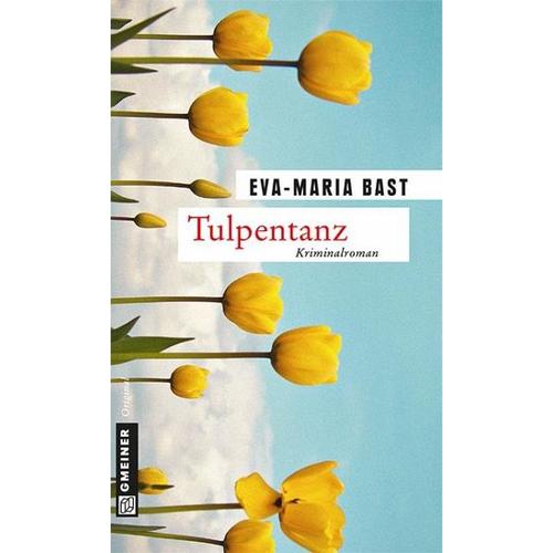 Tulpentanz - Eva-Maria Bast
