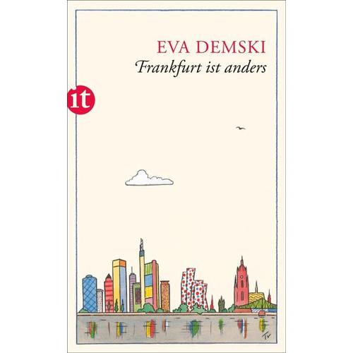 Frankfurt ist anders - Eva Demski