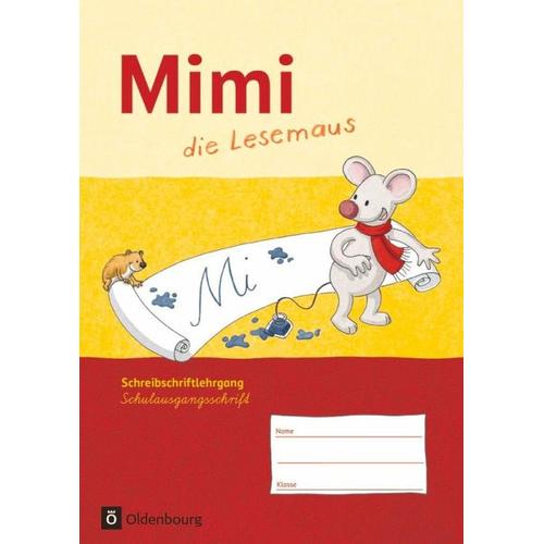 Mimi, die Lesemaus – Ausgabe F. Schreibschriftlehrgang in Schulausgangsschrift