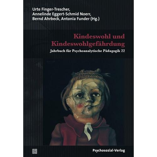 Kindeswohl und Kindeswohlgefährdung