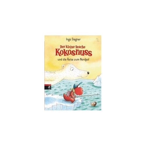 Der kleine Drache Kokosnuss und die Reise zum Nordpol / Die Abenteuer des kleinen Drachen Kokosnuss Bd.22 – Ingo Siegner