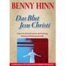 Das Blut Jesu Christi - Benny Hinn