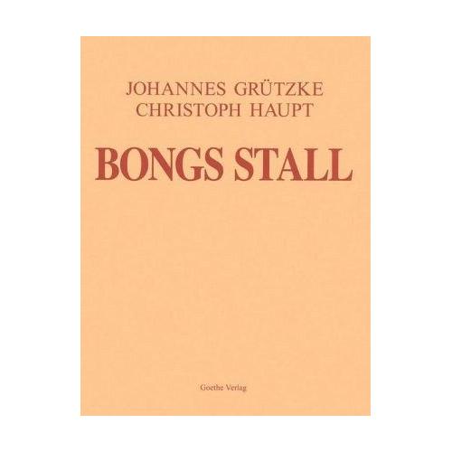 Bongs Stall – Johannes Grützke, Christian Haupt