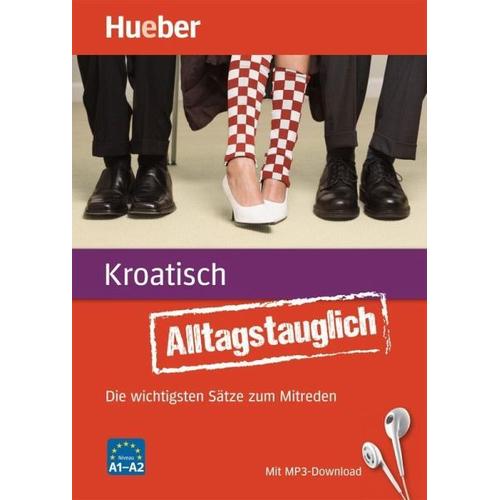 Alltagstauglich Kroatisch