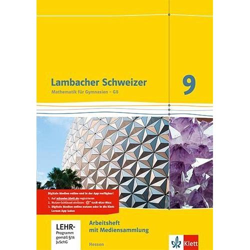 Lambacher Schweizer. 9. Schuljahr G8. Arbeitsheft plus Lösungsheft und Lernsoftware. Neubearbeitung. Hessen