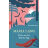 Nicht nur der Mörder lügt - Maria Lang
