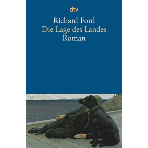 Die Lage des Landes / Frank Bascombe Bd.3 – Richard Ford