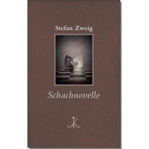 Stefan Zweig: Schachnovelle – Stefan Zweig