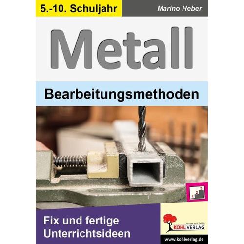 METALL – Bearbeitungsmethoden