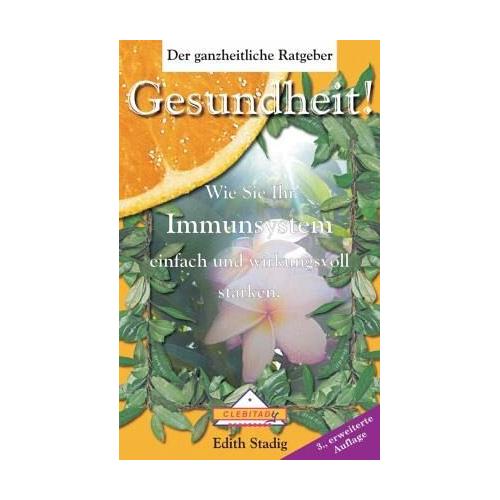 Gesundheit! – Edith Stadig