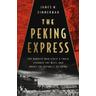 The Peking Express - James M. Zimmerman