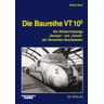Die Baureihe VT 10.5 - Heinz Kurz