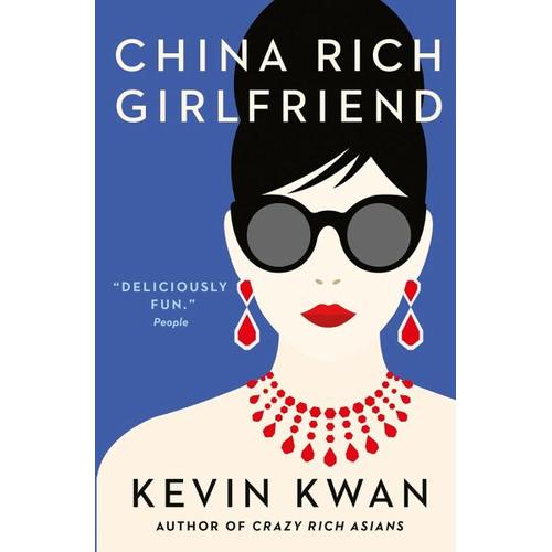 China Rich Girlfriend – Kevin Kwan