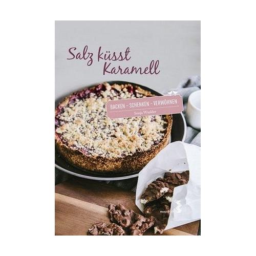 Salz küsst Karamell – Sonja Winkler
