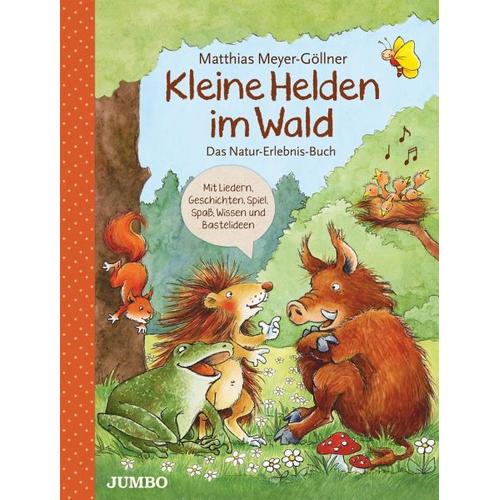 Kleine Helden im Wald – Matthias Meyer-Göllner